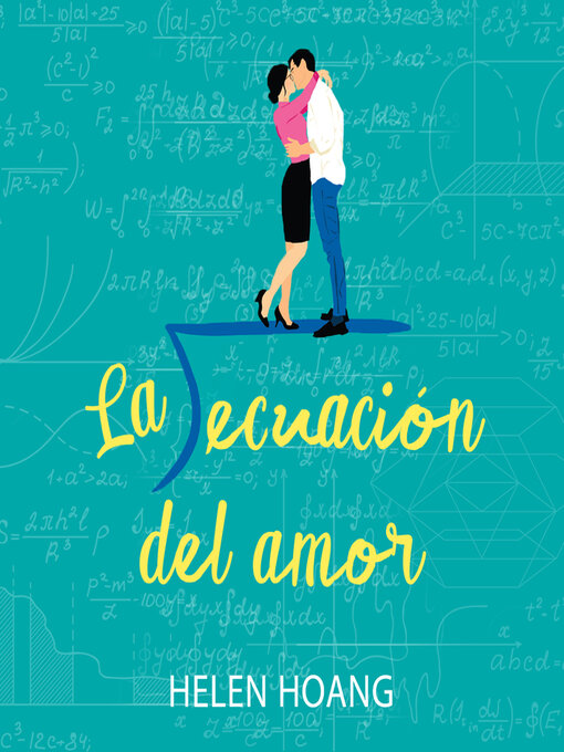 Cover image for La ecuación del amor (The Kiss Quotient)